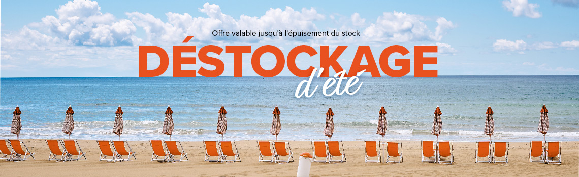 Déstockage d'été