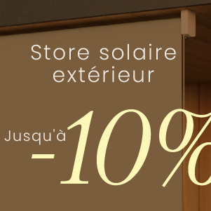 Store solaire extérieur -10%
