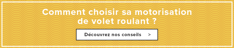 Comment choisir sa motorisation de volet roulant