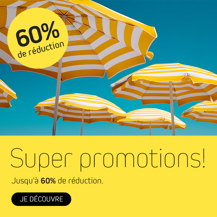 Super promotions !